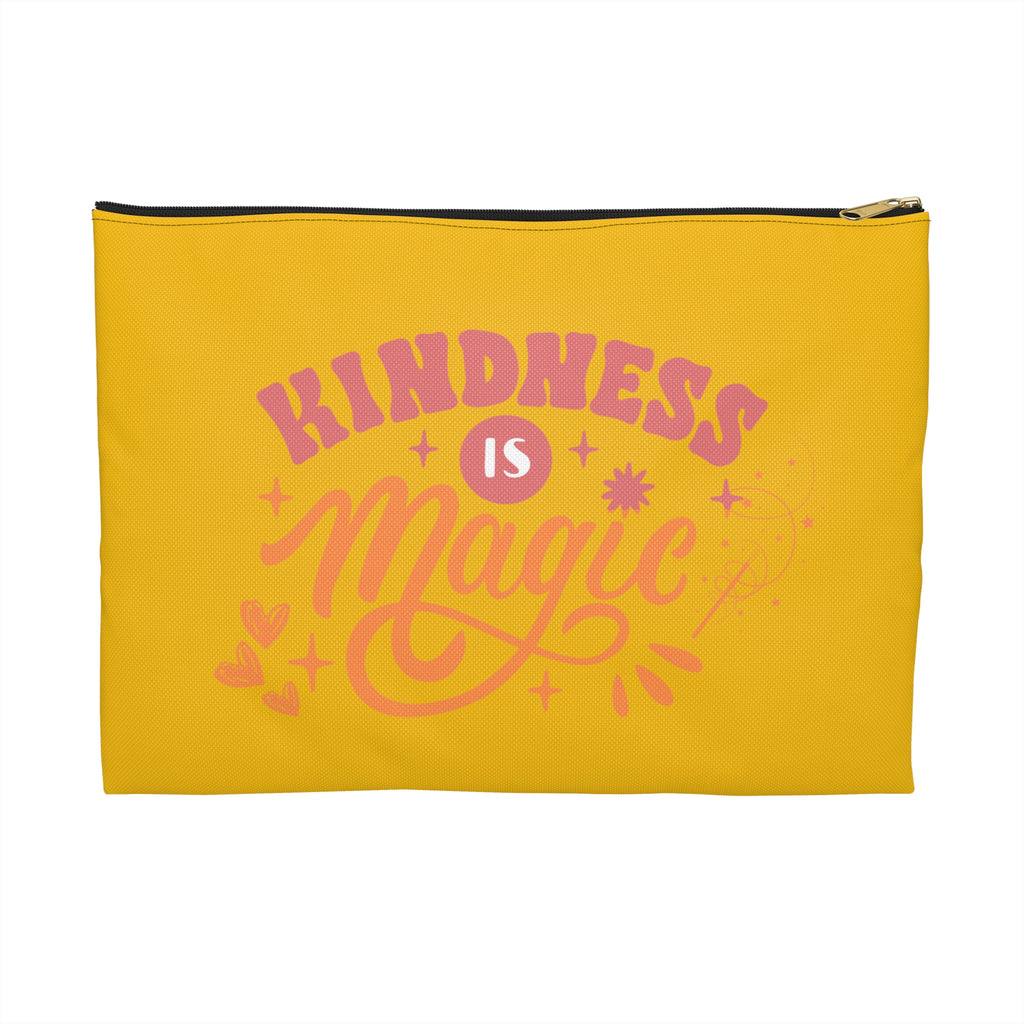 Kindness is Magic Accessory Pouch - Cute Cosmetic Bag, Gift for Friends, Makeup Organizer, Inspirational Storage, Travel Essentials