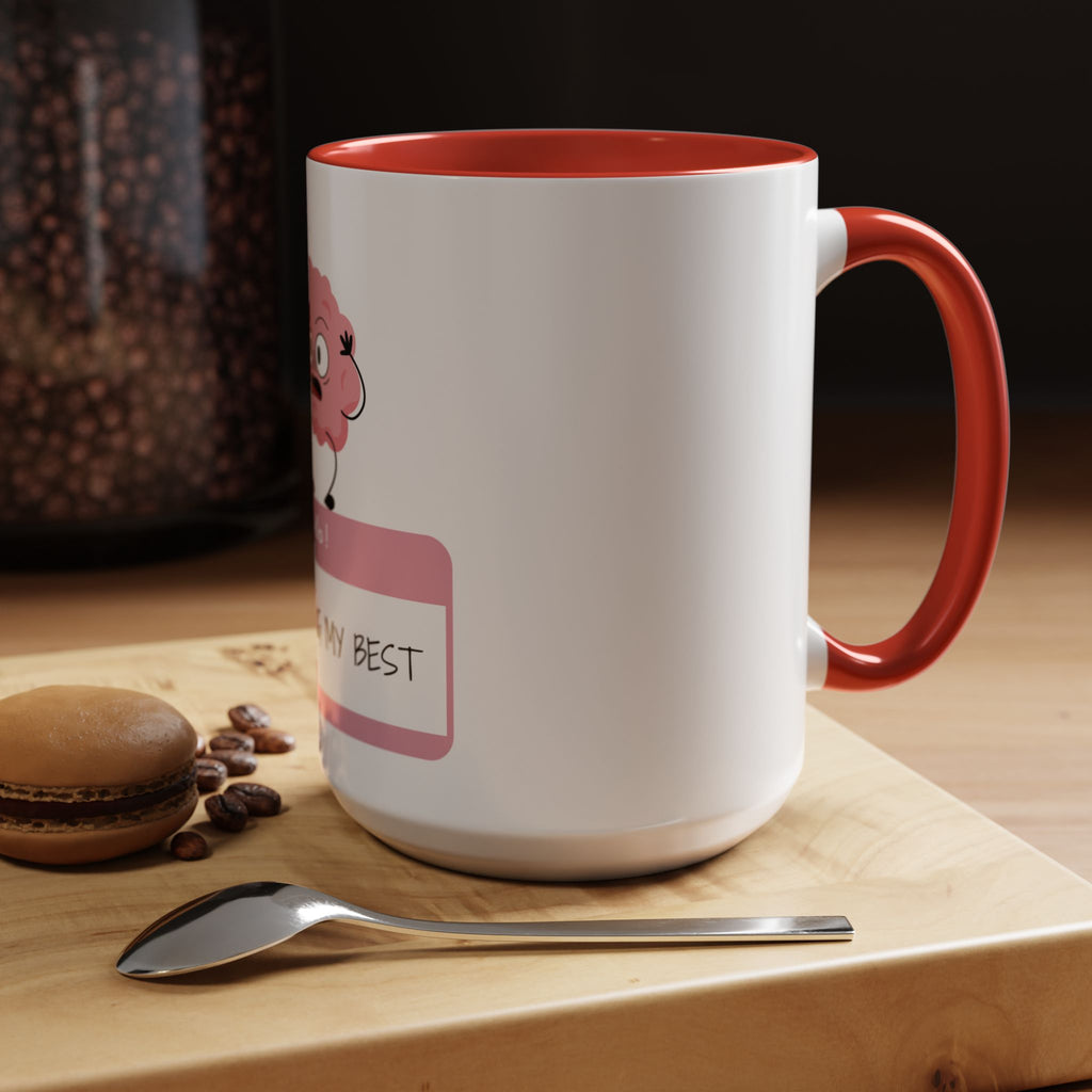 Cute Motivational Coffee Mug - "I AM DOING MY BEST"