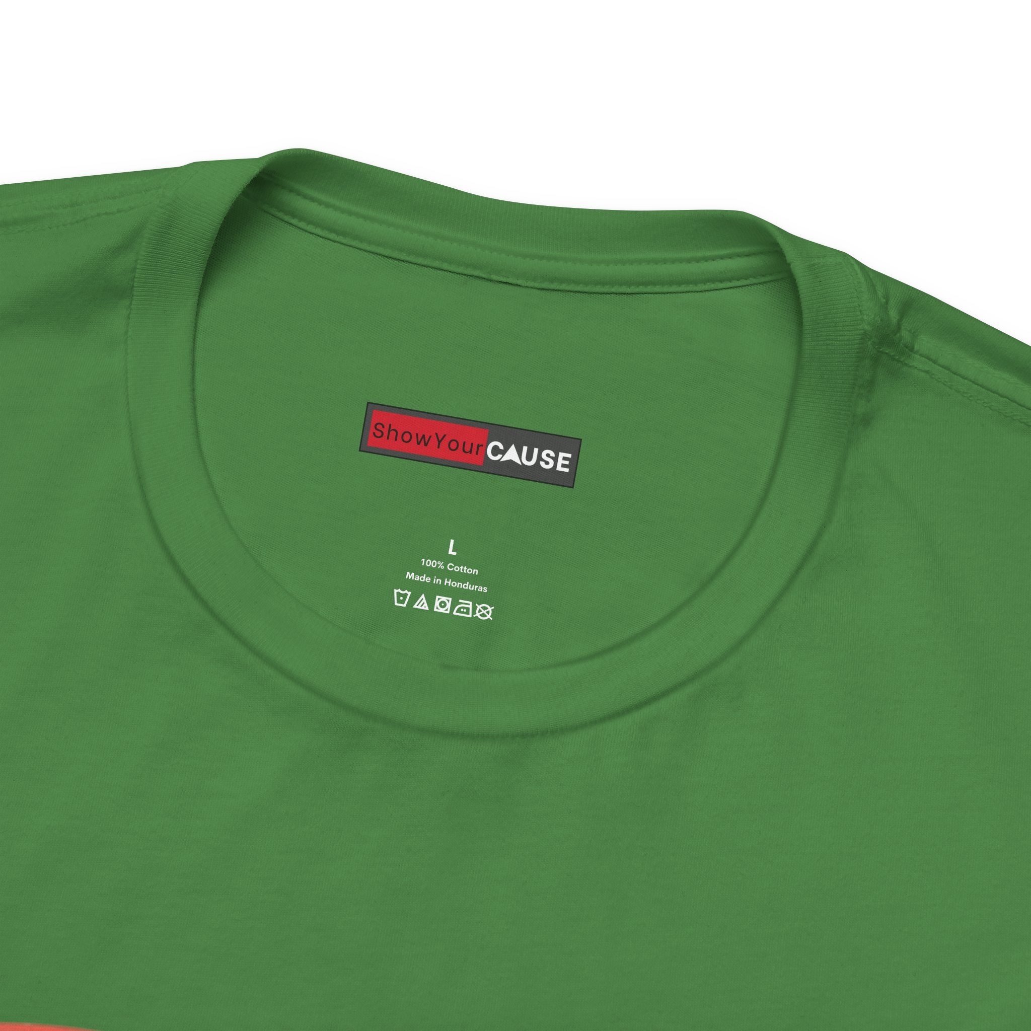 Green t-shirt with 'Show Your Cause' label on a white background