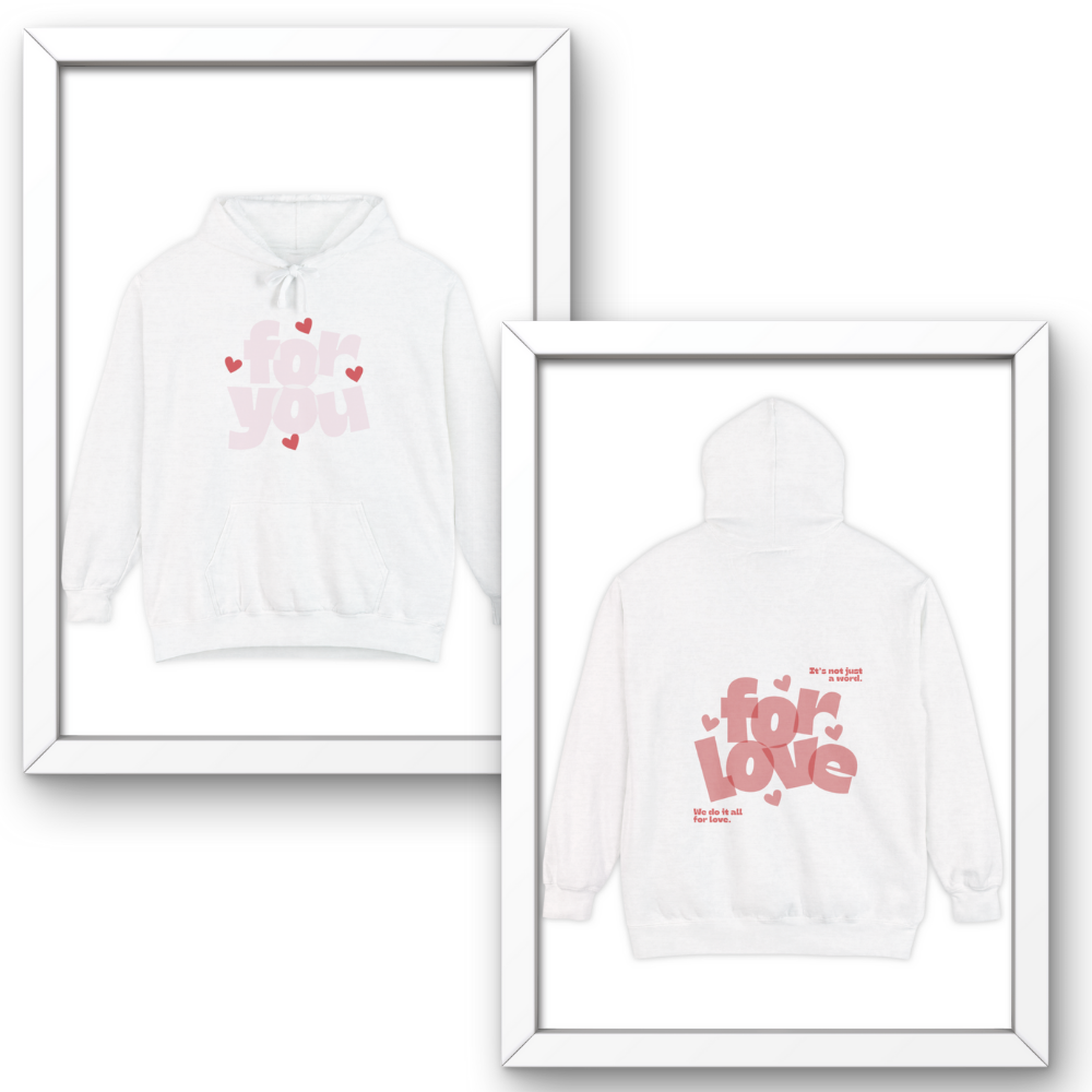 White hoodie with pink text 'for love' in two white frames on a white background