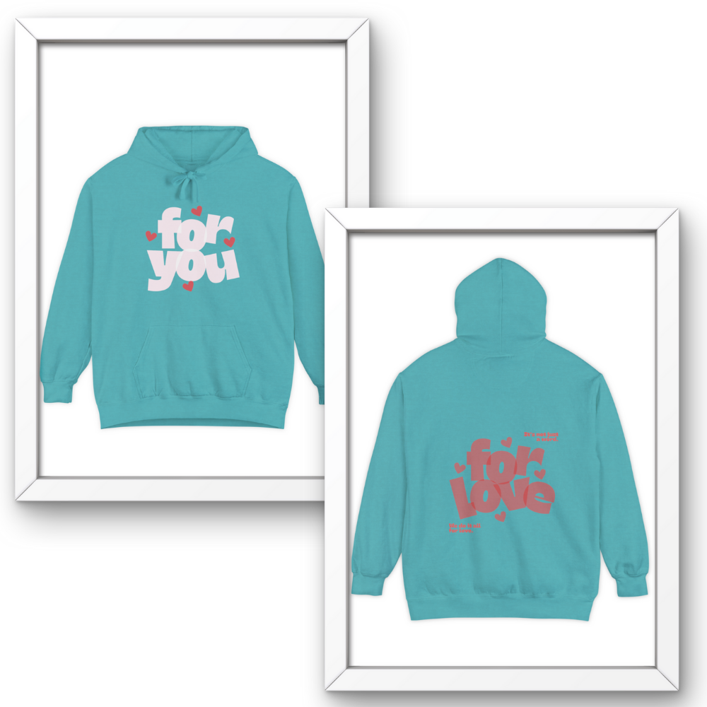 Turquoise hoodie with 'for you' text on a white background
