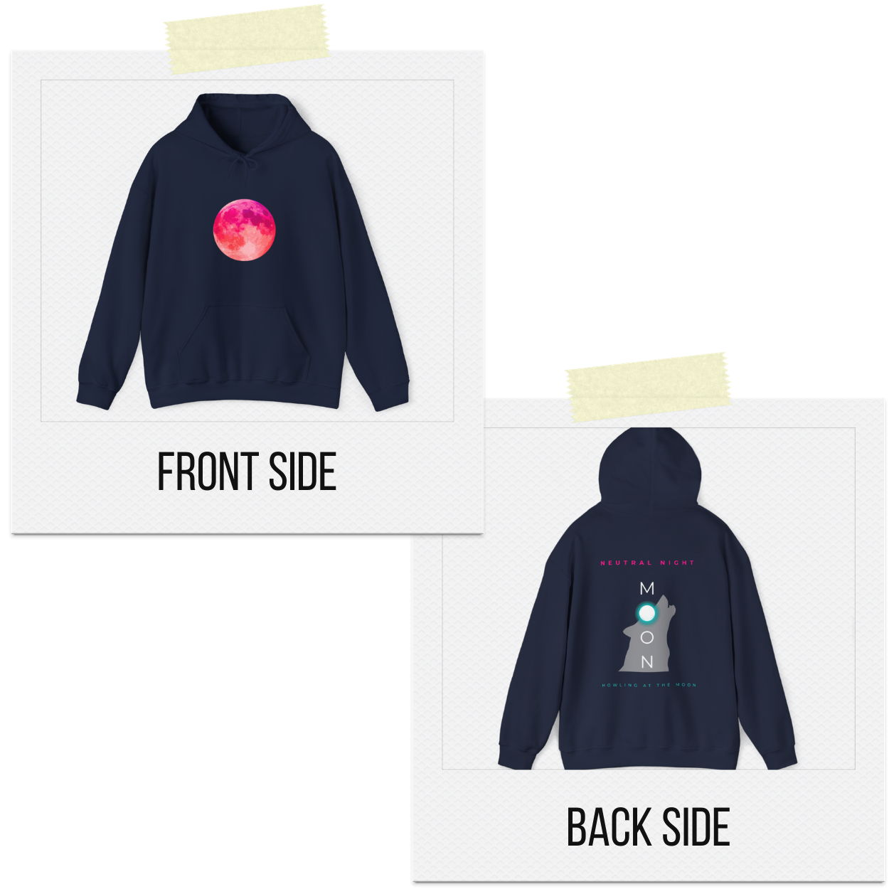 Navy blue hoodie with front and back designs displayed on a white background.
• 	“Where the moon whispers, the wolf answers.”
• 	“Neutral night, infinite vibes.”
• 	“Calm skies, wild hearts.”
• 	“Howl at the moon, own the night.”