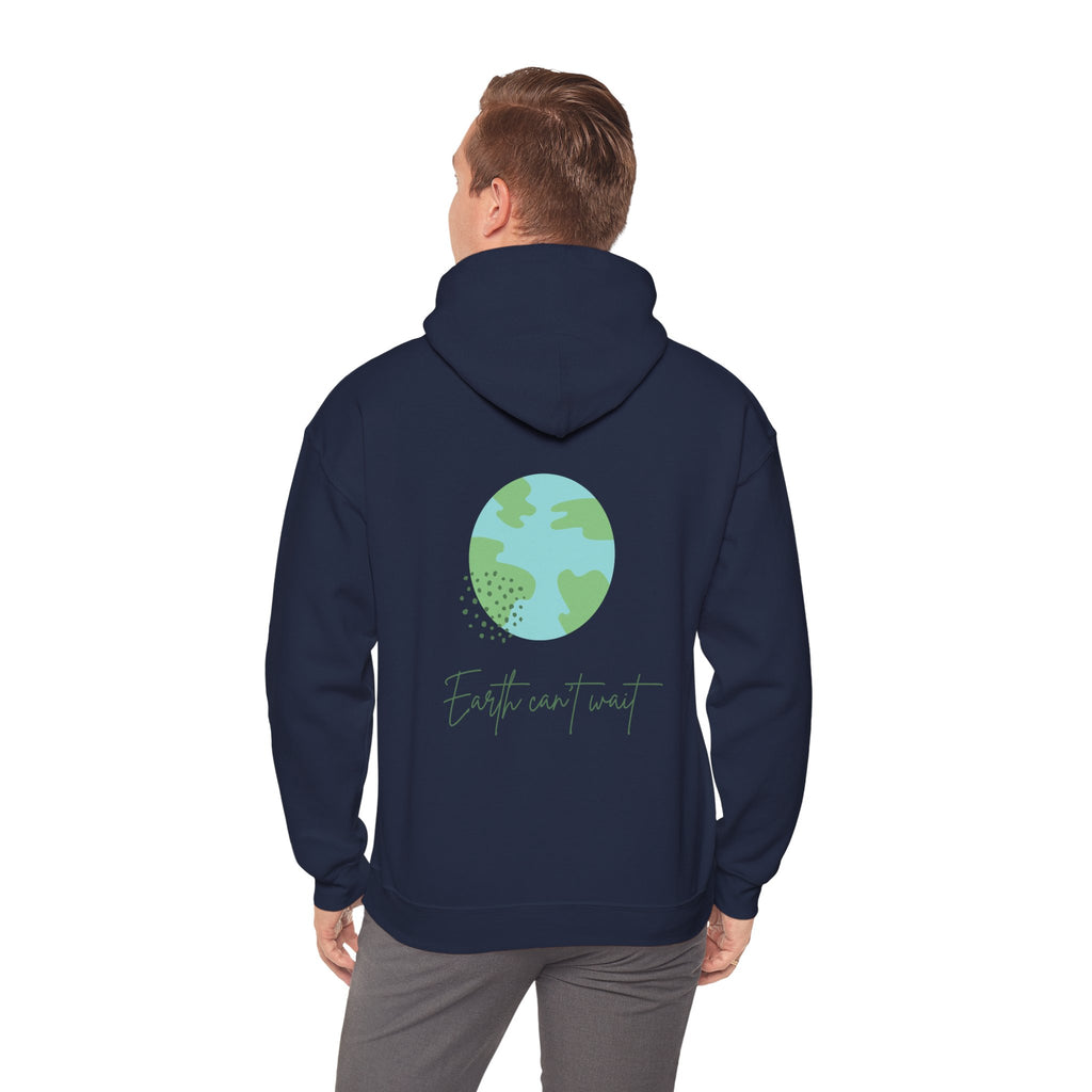 Person wearing a navy blue hoodie with a green Earth graphic and 'Earth can't wait' text on the back.