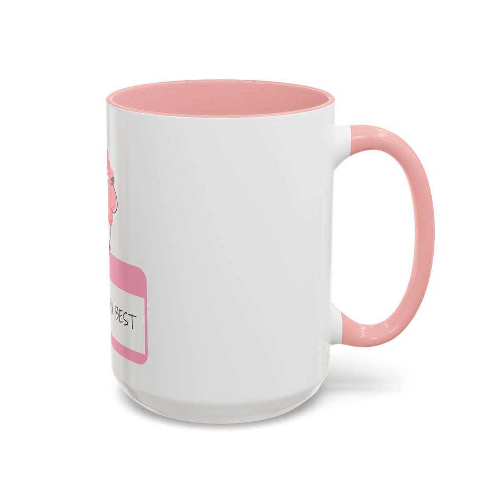 Cute Motivational Coffee Mug - "I AM DOING MY BEST"