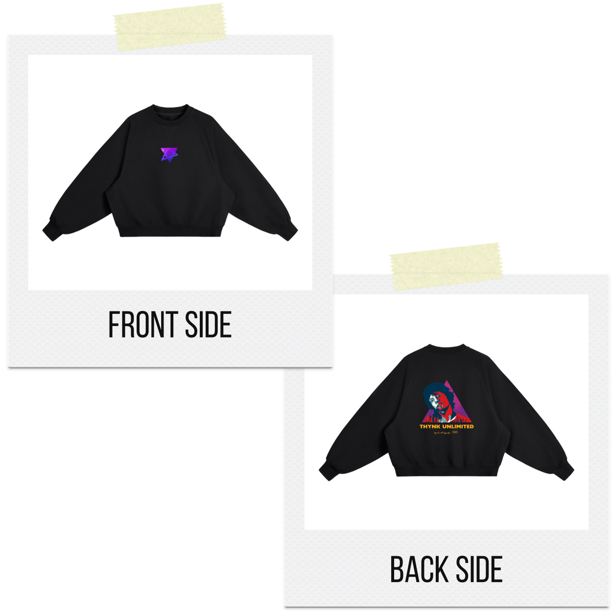 Black sweatshirt with a logo on the front and text on the back, displayed from front and back sides.
Essential Heavyweight Dolman Sleeve Boxy Sweatshirt
Dark sweatshirt, glowing purple geometric star front, colorful portrait in triangle back, THYNK UNLIMITED yellow text, release 00 cursive script, cyberpunk streetwear, neon city fashion, futuristic design, expressive youth apparel, digital identity clothing.
• 	“Think beyond limits.”
• 	“Neon mind, unlimited vibes.”
• 	“Release your vision.”
• 	“Street